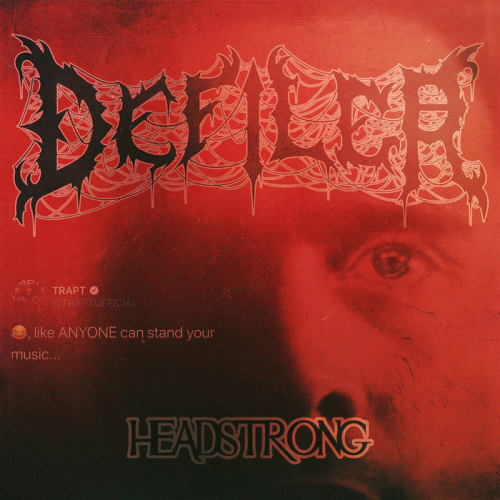 Defiler (USA-2) : Headstrong